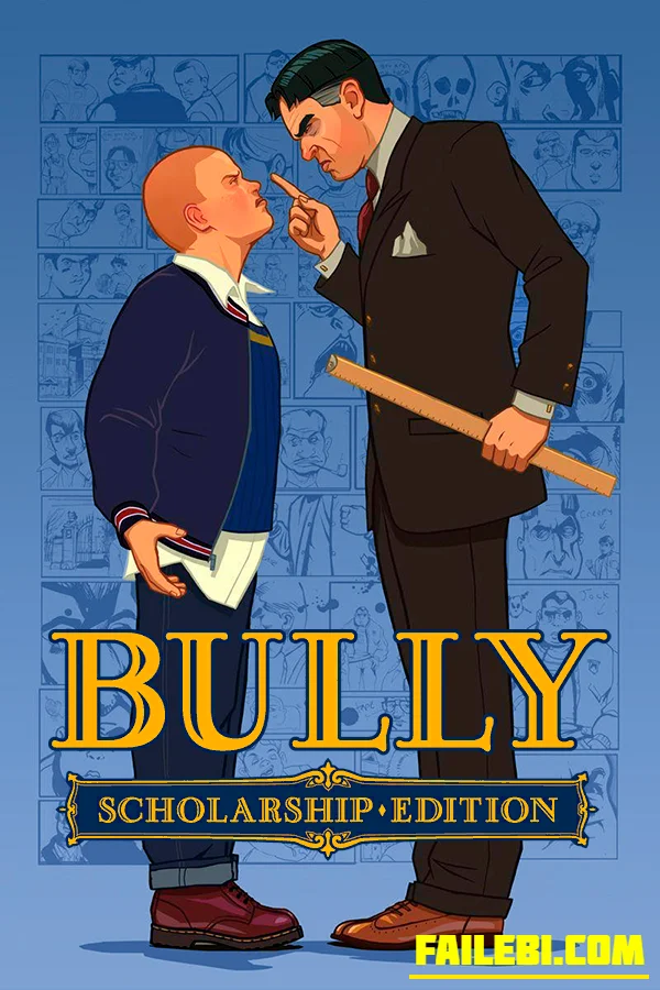Bully Scholarship Edition | Repack by R.G. Механики