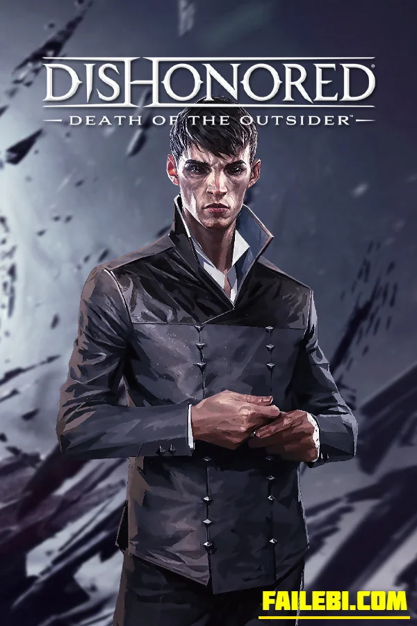 Dishonored: Death of the Outsider | RePack By VickNet