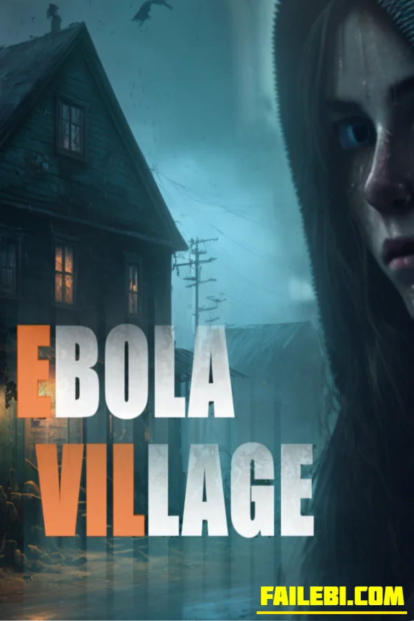 Ebola Village | Repack By Decepticon
